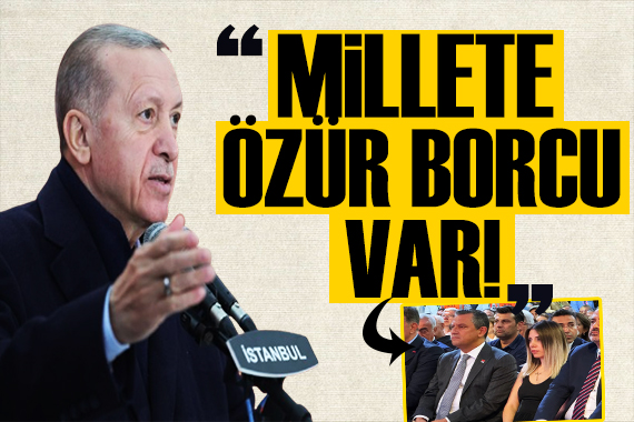 Erdoğan dan Özgür Özel e  Dilruba  tepkisi: Millete özür borcu var