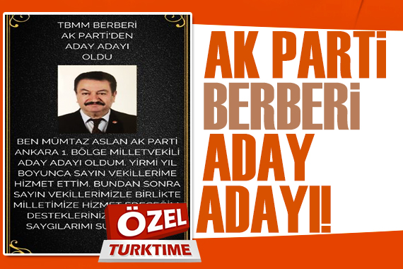 AK Parti berberi Mümtaz Aslan aday adayı oldu