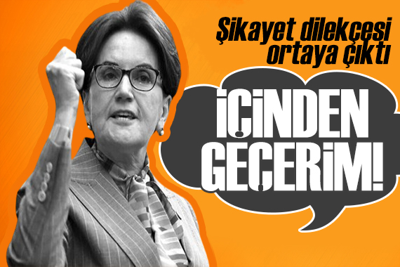 İYİ Partili Arzu Önşen in şikayet dilekçesi ortaya çıktı: İçinden geçerim!