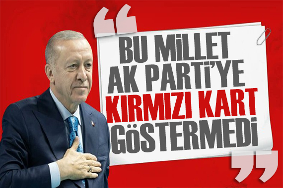 Erdoğan dan kırmızı kart tepkisi: Onların eline kırmızı kartı tutuşturur yola devam ederiz