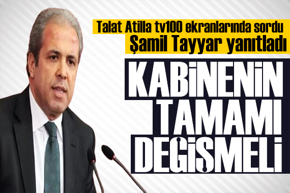 Talat Atilla ile Pazar Siyaseti tv100 ekranlarında başladı! Şamil Tayyar: Erdoğan ın güvendiği dağlara kar yağdı