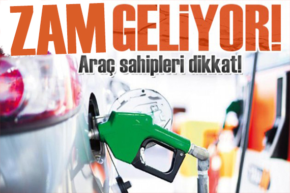 Pompanın hızına yetişilmiyor! Benzin ve motorine zam geliyor