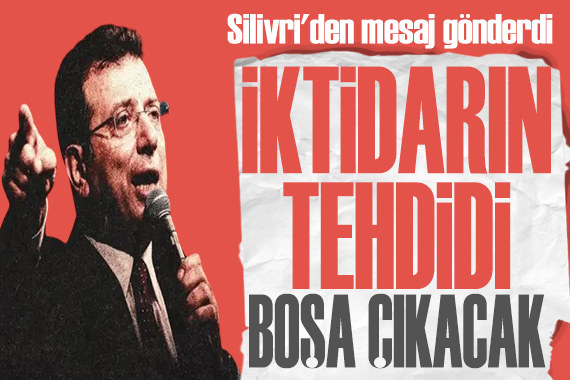 İmamoğlu ndan kurultay öncesi mesaj: Tehditler boşa çıkacak