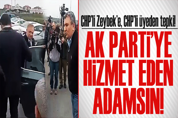 CHP li üyeden, Gökhan Zeybek e sert sözler: AK Parti adayına oy topladın!