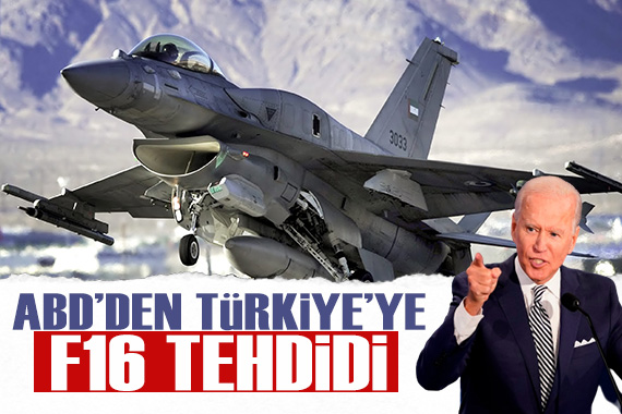 ABD den Türkiye ye F-16 tehdidi!