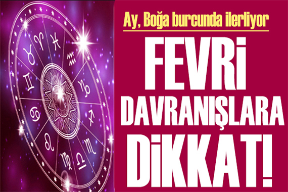 23 Haziran 2022 burç yorumları: Fevri davranışlara dikkat!