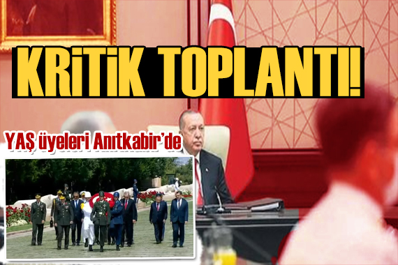 YAŞ bir yıl aradan sonra toplanıyor! Erdoğan ve üyeler Anıtkabir de