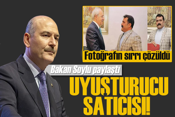Bakan Soylu paylaştı: CHP lideri Kılıçdaroğlu kiminle görüştü?