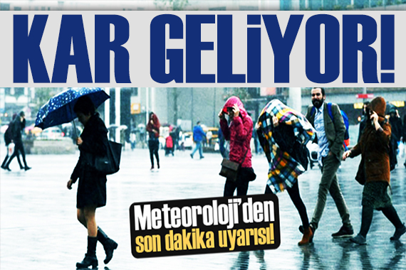 Meteoroloji bu bölgeleri uyardı: Plan yapanlar dikkat! Kar ve yağmur geliyor