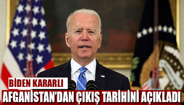 Biden dan Afganistan açıklaması