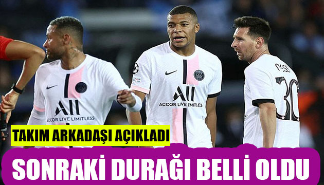 Takım arkadaşı duyurdu! Sonaraki durağı belli oldu