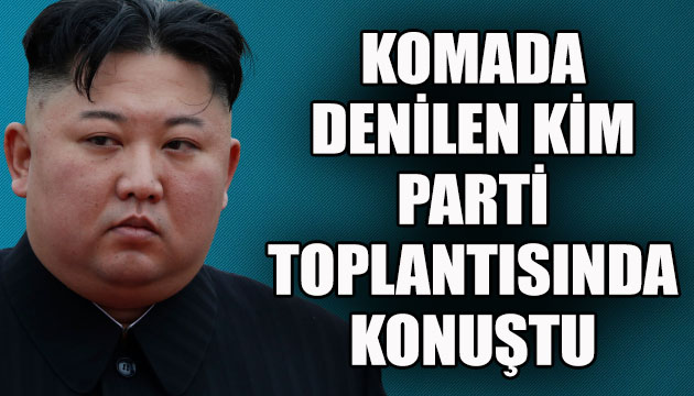 Komada denilen Kim, parti toplantısında konuştu