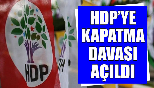 HDP nin kapatılması istemiyle Anayasa Mahkemesi nde dava açıldı