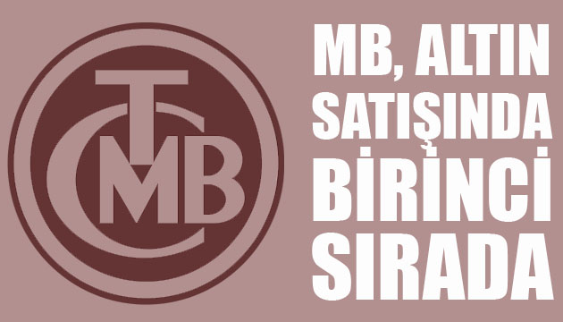 TCMB altın satışında birinci sırada