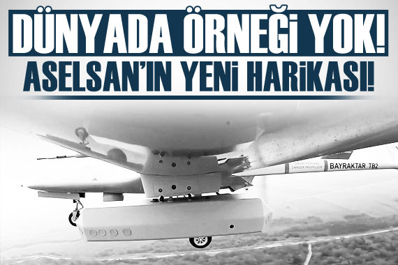 ASELSAN ın yeni harikası! Dünyada örneği yok!