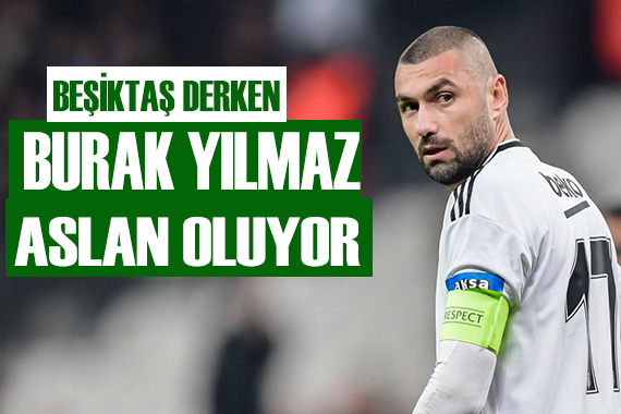 Burak Yılmaz Galatasaray yolunda!