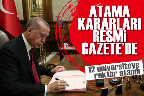 Cumhurbaşkanı Erdoğan imzaladı: Atama kararları Resmi Gazete de