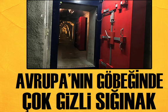 Avrupa nın göbeğinde çok gizli sığınak!