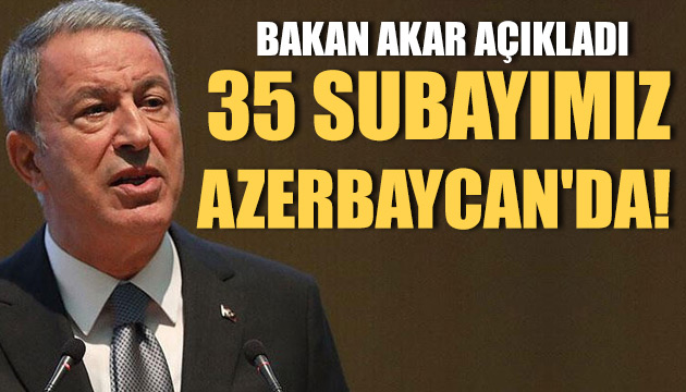 Bakan Akar dan Azerbaycan açıklaması