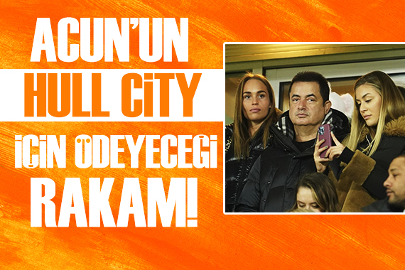 Acun Hull City i ucuza getirdi! İki futbolcu satsa tamam