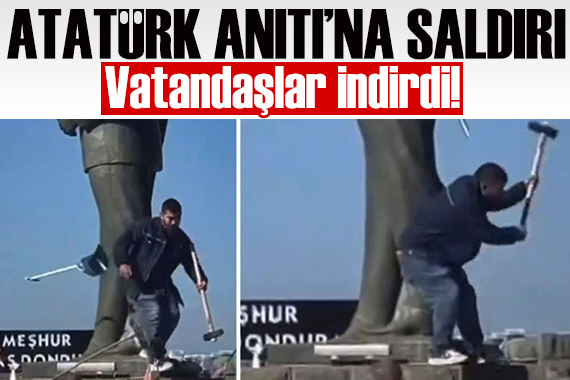 Atatürk Anıtı na balyozlu saldırıya vatandaşlar engel oldu!