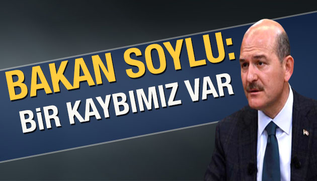 Bakan Soylu acı haberi duyurdu