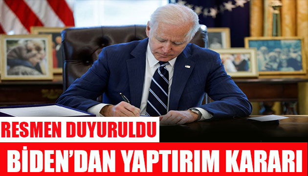 Biden dan yaptırım kararı