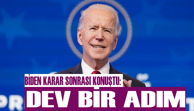 Biden: Dev bir adım