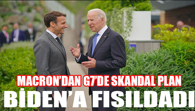 Macron dan G7 de skandal plan! Biden a teklif etti!