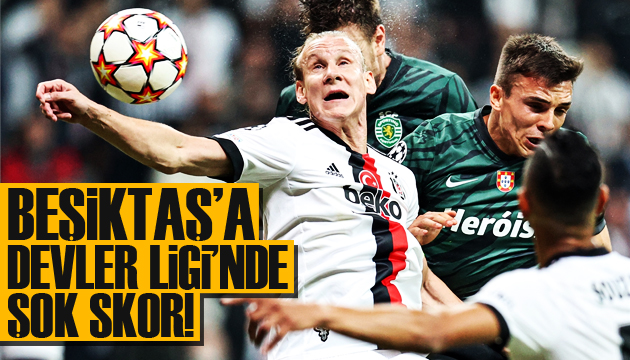 Beşiktaş, Sporting Lizbon karşısında dağıldı!