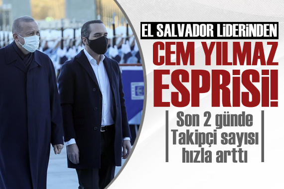 El Salvador liderinden Cem Yılmaz esprisi! Takipçi sayısı hızla arttı