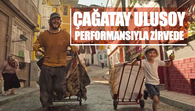 Çağatay Ulusoy performansıyla zirvede