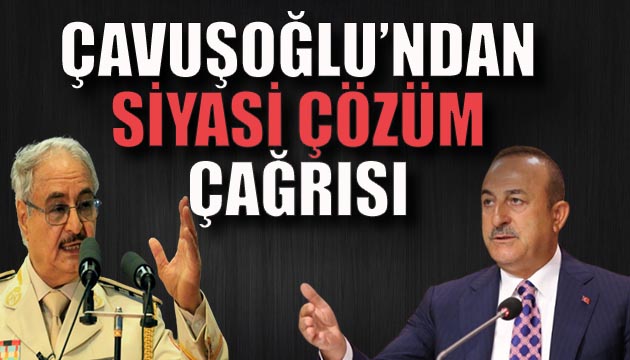 Çavuşoğlu ndan siyasi çözüm çağrısı