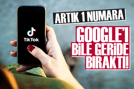 TikTok 2021 de Google ı bile geride bıraktı!