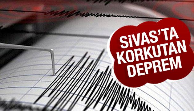 Sivas ta korkutan deprem