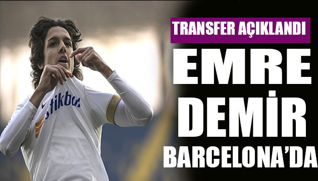 Emre Demir Barcelona da