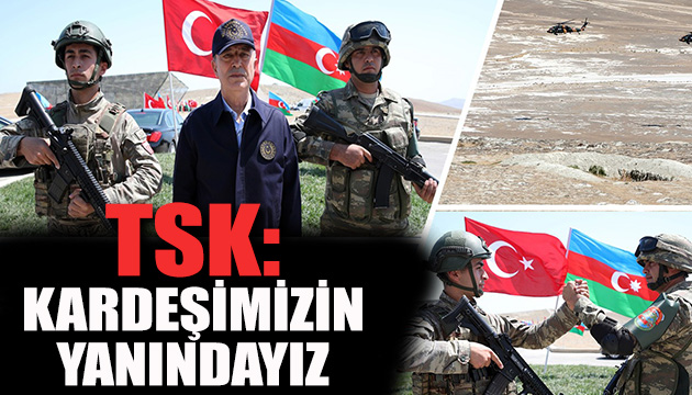 TSK: Kardeşimizin yanındayız