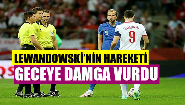 Lewandowski den geceye damga vuran hareket