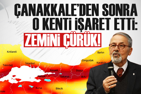 Naci Görür, Çanakkale den sonra o kenti işaret etti!