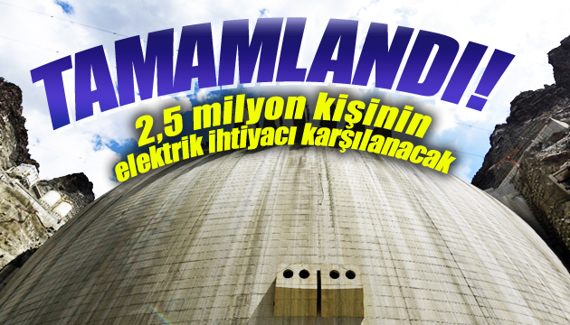 Türkiye nin en yüksek barajı tamamlandı!