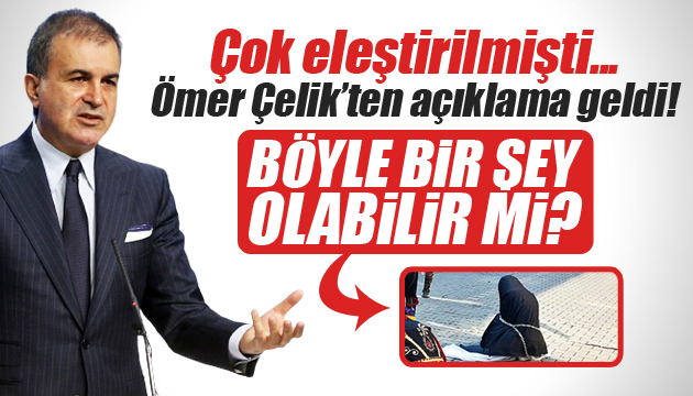 Tepki çeken gösteriye Ömer Çelik ten eleştiri