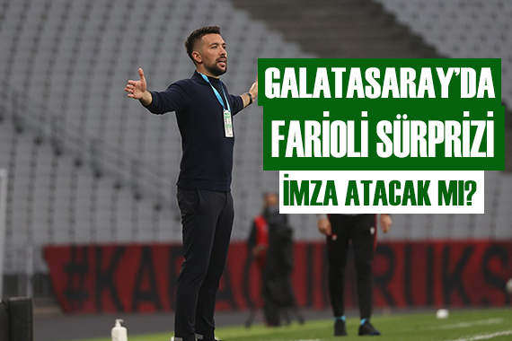 Galatasaray da Farioli sürprizi!