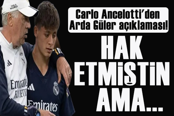 Carlo Ancelotti den Arda Güler açıklaması