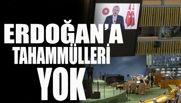 Erdoğan ın konuşmasına bile tahammülleri yok