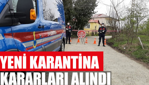 Karantina tedbirleri artarak devam ediyor