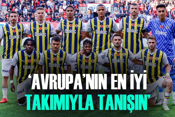  Avrupa nın en iyisi Fenerbahçe 