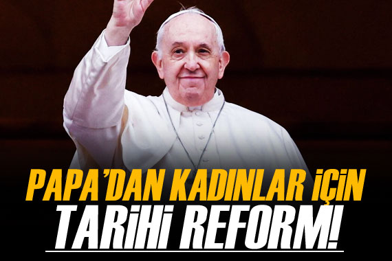 Papa’dan tarihi reform: Kadınlar da oy kullanacak