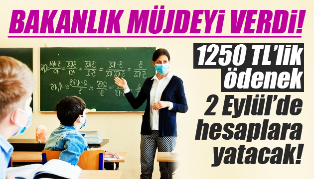 1250 liralık ödenek müjdesi! 2 Eylül de hesaplara yatacak!