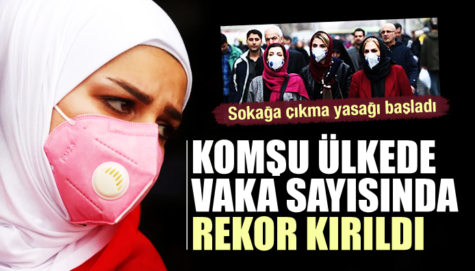 Komşu ülkede bir günde rekor vaka sayısı!