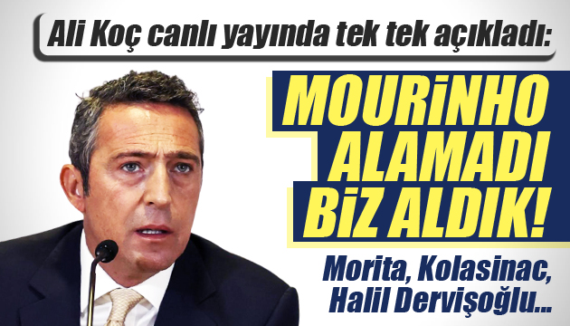 Ali Koç tan canlı yayında flaş açıklamalar!